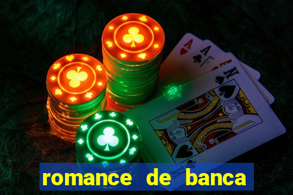 romance de banca digital 2021